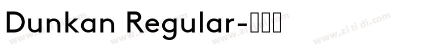 Dunkan Regular字体转换